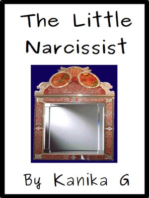 cover image of The Little Narcissist
